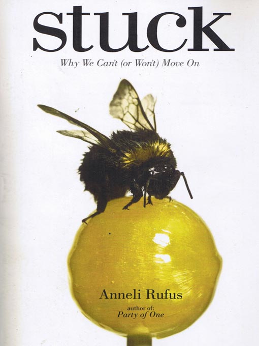 Title details for Stuck by Anneli Rufus - Available